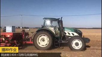 国产拖拉机视频集锦,硬核实力，农业现代化新引擎